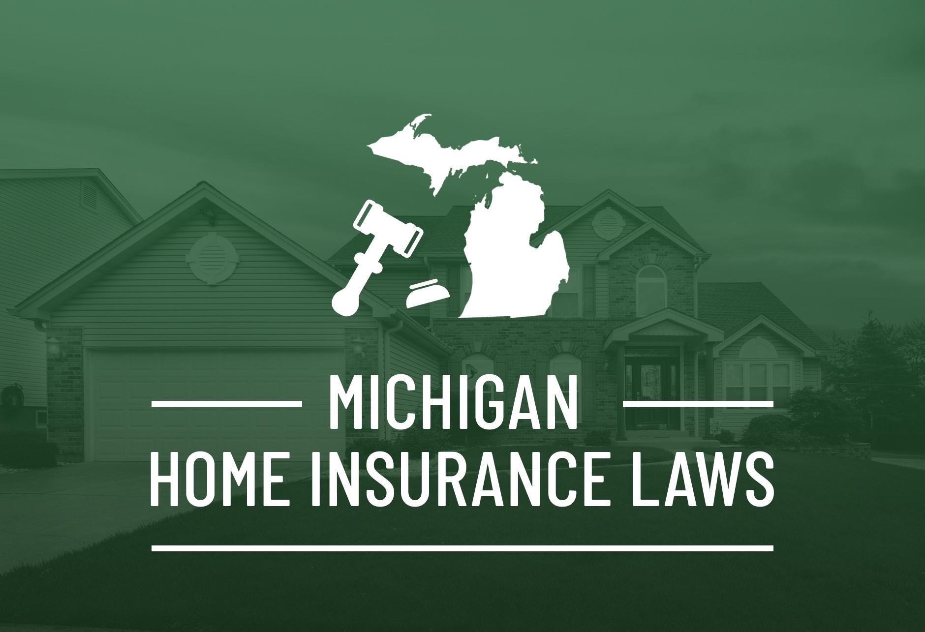 Michigan Homeowners Insurance Laws Doyle & Ogden Insurance